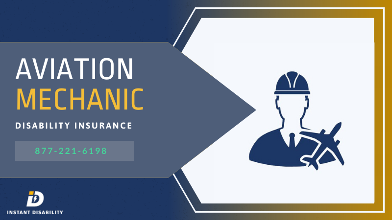 Aviation Mechanic Disability Insurance