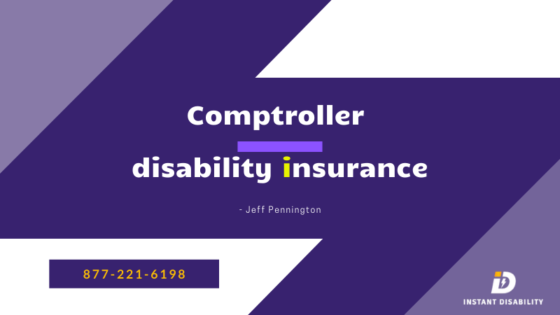 Comptroller disability insurance