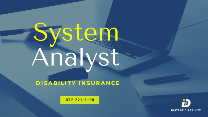 System Analyst Disability Insurance
