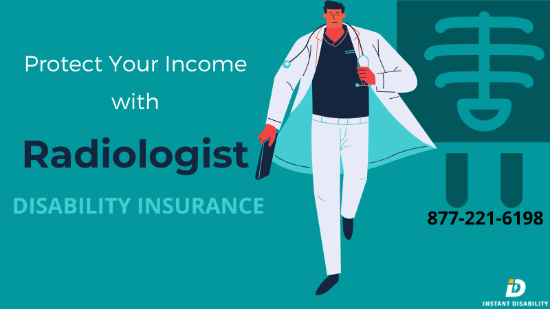 Radiologist Disability Insurance