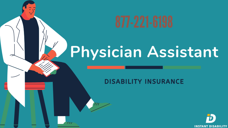 Physician Assistant Disability Insurance