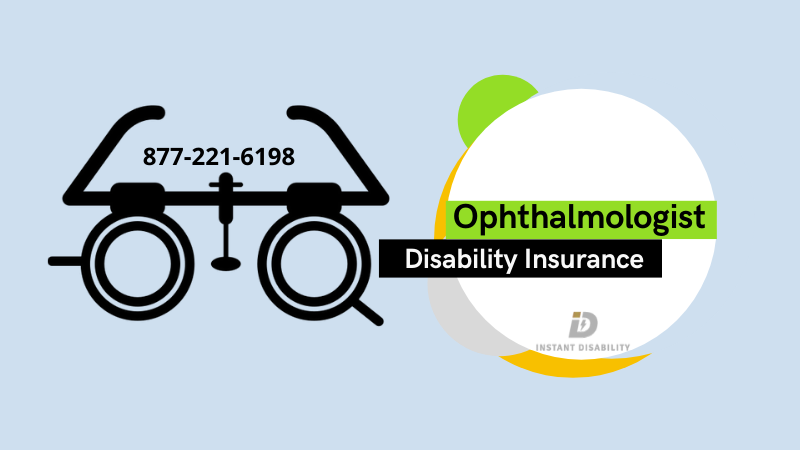 Ophthalmologist Disability Insurance