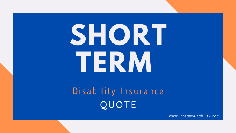 Short Term Disability Insurance Quote