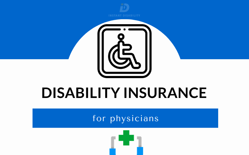 Disability Insurance for Physicians